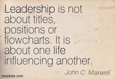 leadership is about influencing lives