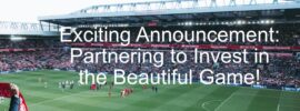 announcement for partnering to acquire soccer businesses